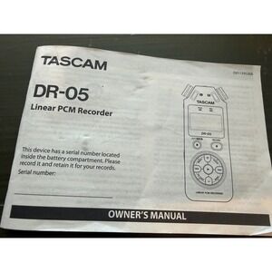 Tascam DR-05 Linear PCM Recorder Owner's Manual Booklet